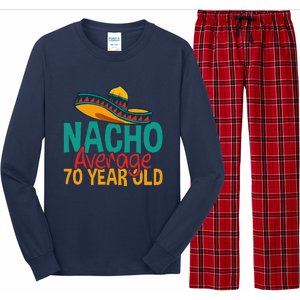 Nacho Average 70 Year Old Cinco De Mayo 70th Birthday Long Sleeve Pajama Set