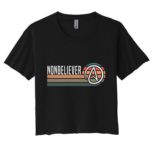 Nonbeliever Antireligion Agnostic Blackcraft Atheist Women's Crop Top Tee