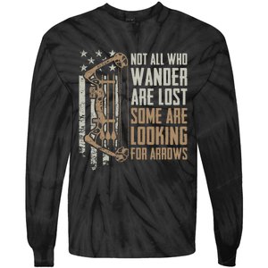 Not All Are Lost Some Looking For Arrows Bow Funny Archery Tie-Dye Long Sleeve Shirt