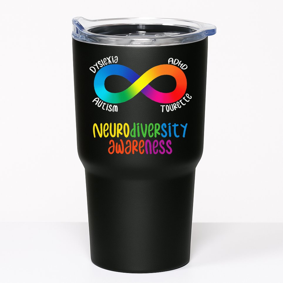 Neurodiversity Awareness ADHD Autism Dyslexia Tourette Tumbler