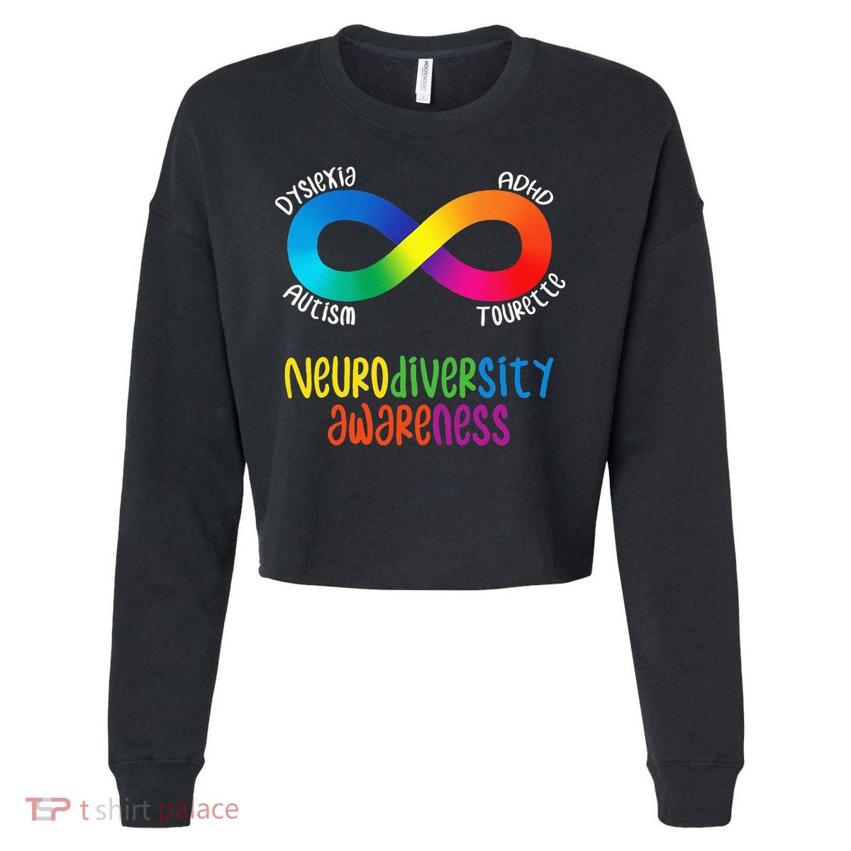 Neurodiversity Awareness ADHD Autism Dyslexia Tourette Cropped Pullover Crew