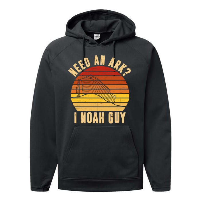 Need An Ark I Noah Guy Funny Christian Performance Fleece Hoodie