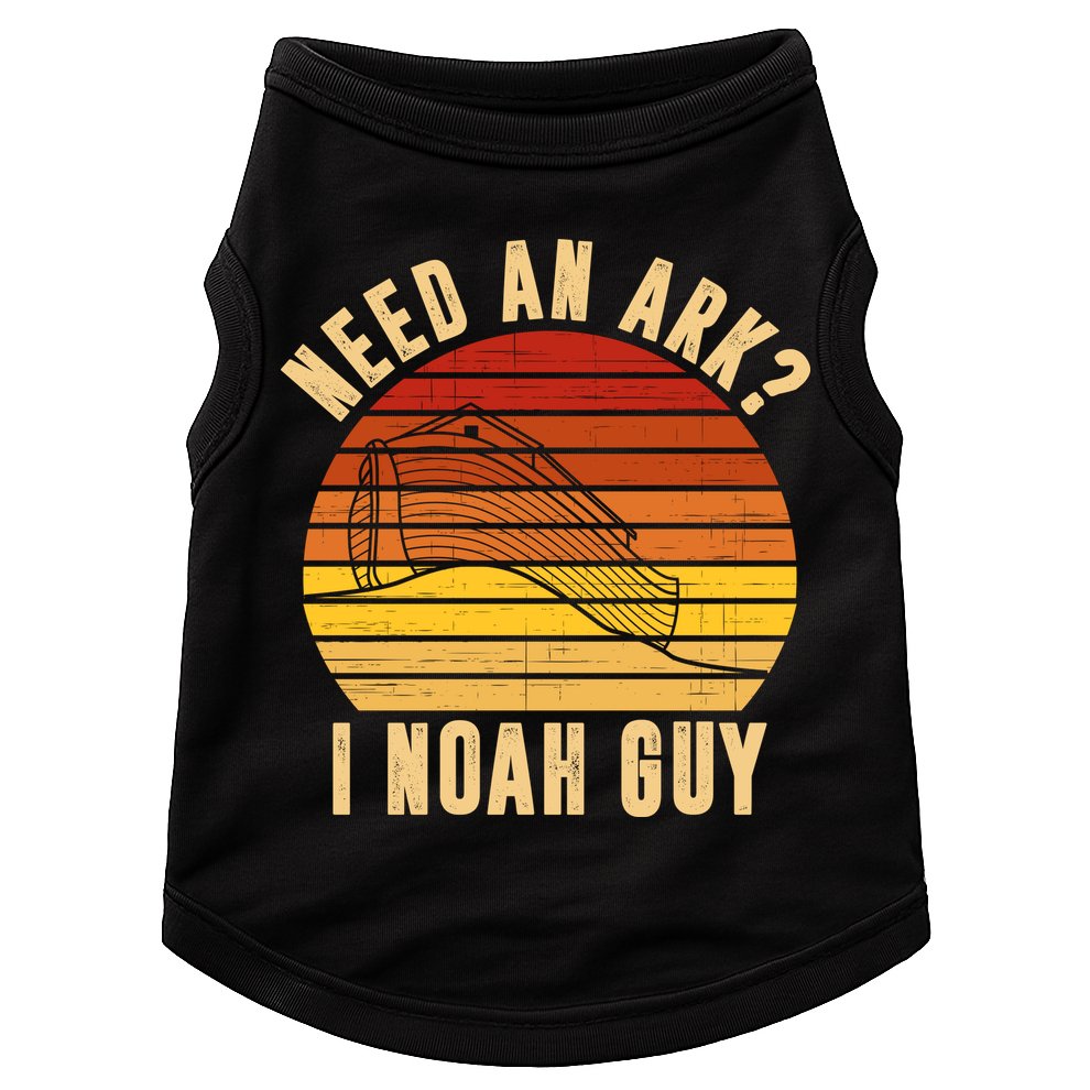 Need An Ark I Noah Guy Funny Christian Doggie Tank