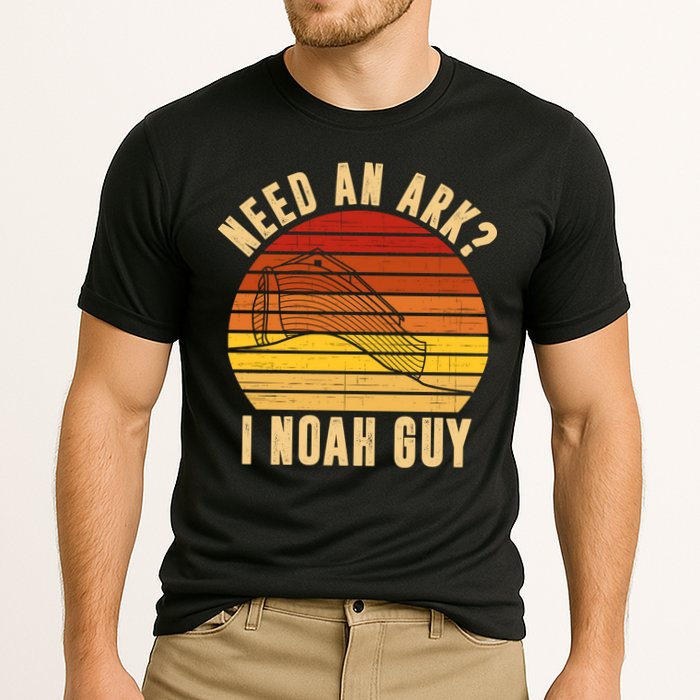 Need An Ark I Noah Guy Funny Christian Performance Shirt