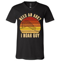 Need An Ark I Noah Guy Funny Christian V-Neck T-Shirt