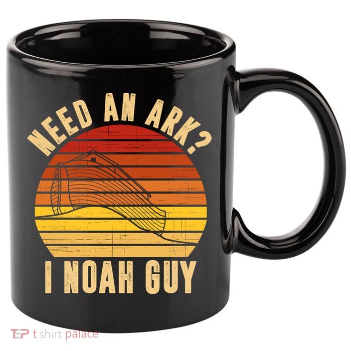 Need An Ark I Noah Guy Funny Christian 11oz C Handle Ceramic Mug