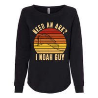 Need An Ark I Noah Guy Funny Christian Womens California Wash Sweatshirt