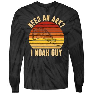 Need An Ark I Noah Guy Funny Christian Tie-Dye Long Sleeve Shirt