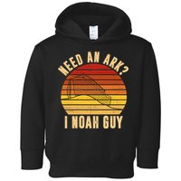 Need An Ark I Noah Guy Funny Christian Toddler Hoodie