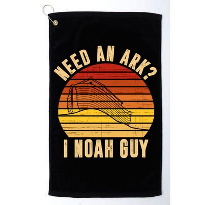 Need An Ark I Noah Guy Funny Christian Golf Towel