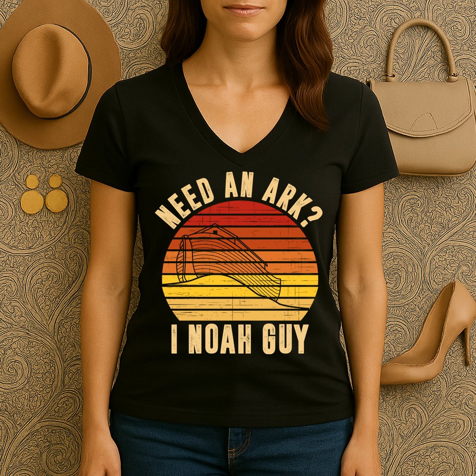 Need An Ark I Noah Guy Funny Christian Women's V-Neck T-Shirt