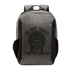 Native American American Indian Do Not Trust The Pilgrims Vector Backpack