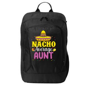 Nacho Average Aunt Wo Cinco De Mayo Mexican Party City Backpack