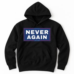 Never Again Anti Trump Hoodie