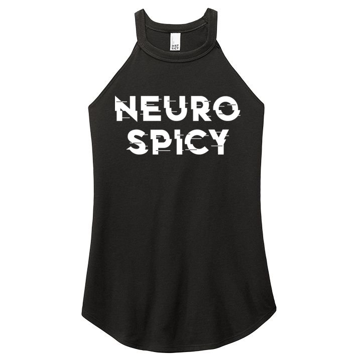 Neurospicy Adhd Autism Neurodiversity Neurodivergent Gift Women's Perfect Tri Rocker Tank