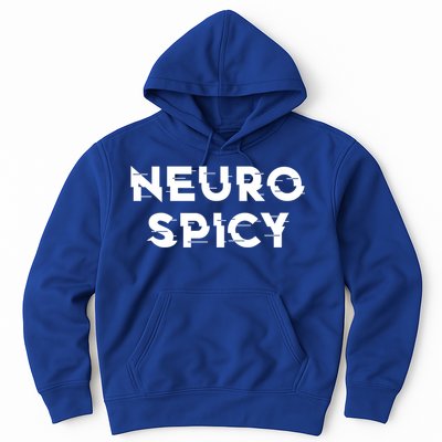Neurospicy Adhd Autism Neurodiversity Neurodivergent Gift Hoodie