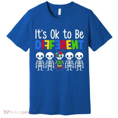 Neurodiversity Autism Awareness ItS Ok To Be Different Gift Premium T-Shirt