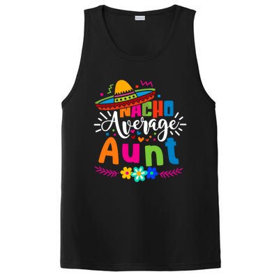 Nacho Average Aunt Auntie Cinco De Mayo Mexican Fiesta PosiCharge Competitor Tank