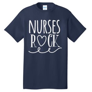 Nurses Are Awesome Nurse Appreciation Day Tee Tall T-Shirt