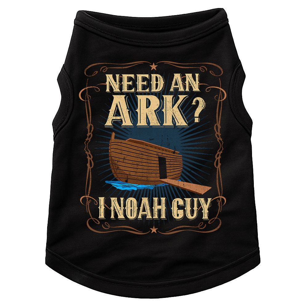 Need An Ark I Noah Guy Funny Christian Humor Bible Pun Boat  Doggie Tank