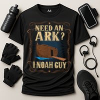 Need An Ark I Noah Guy Funny Christian Humor Bible Pun Boat  Cooling Performance Crew T-Shirt