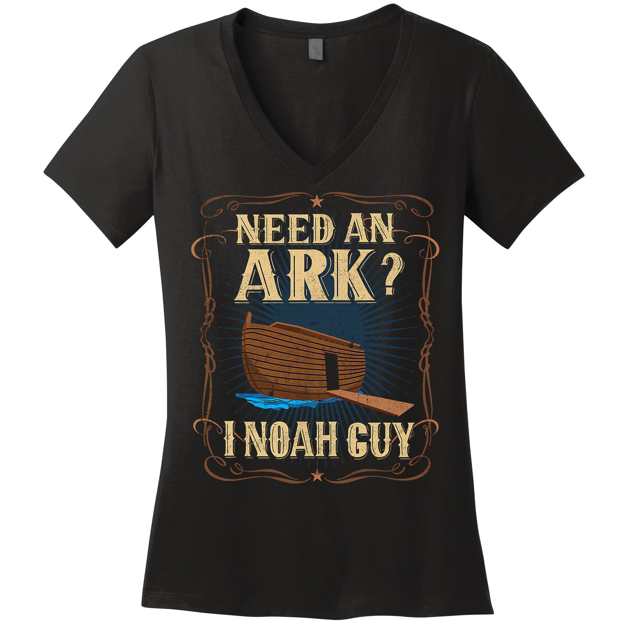 Need An Ark I Noah Guy Funny Christian Humor Bible Pun Boat  Women's V-Neck T-Shirt