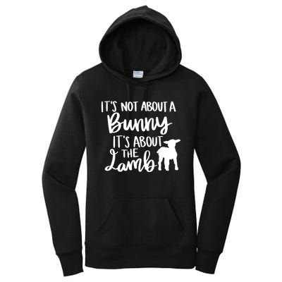 Not About A Bunny It's About The Lamb Women's Pullover Hoodie
