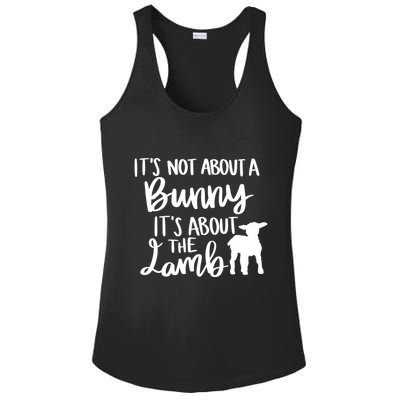 Not About A Bunny It's About The Lamb Ladies PosiCharge Competitor Racerback Tank