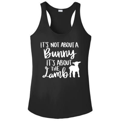 Not About A Bunny It's About The Lamb Ladies PosiCharge Competitor Racerback Tank