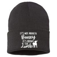 Not About A Bunny It's About The Lamb Sustainable Knit Beanie