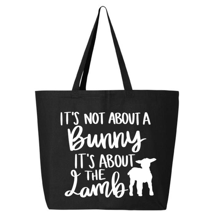 Not About A Bunny It's About The Lamb 25L Jumbo Tote