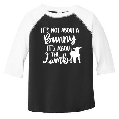Not About A Bunny It's About The Lamb Toddler Fine Jersey T-Shirt