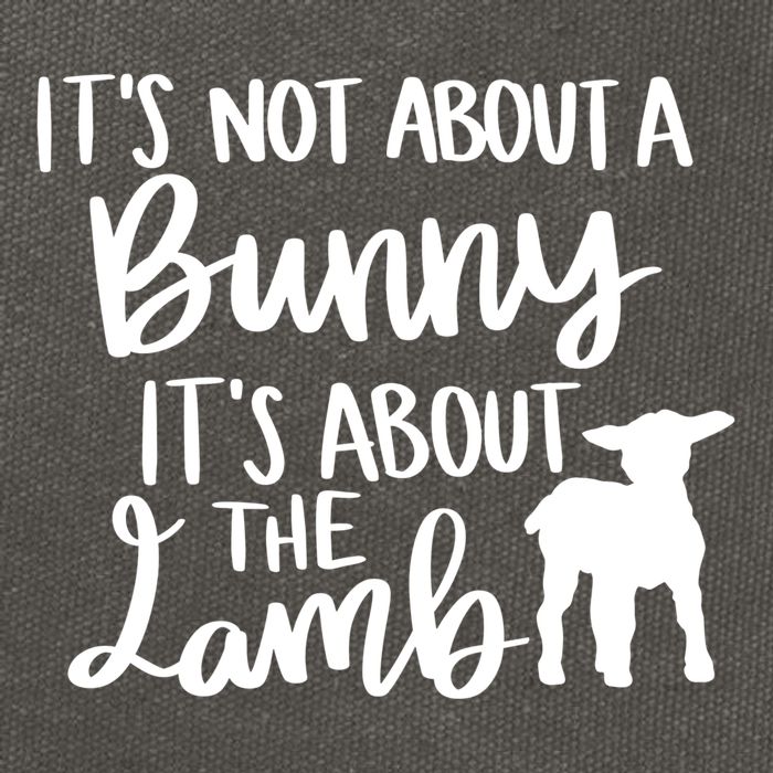 Not About A Bunny It's About The Lamb Cotton Canvas Backpack