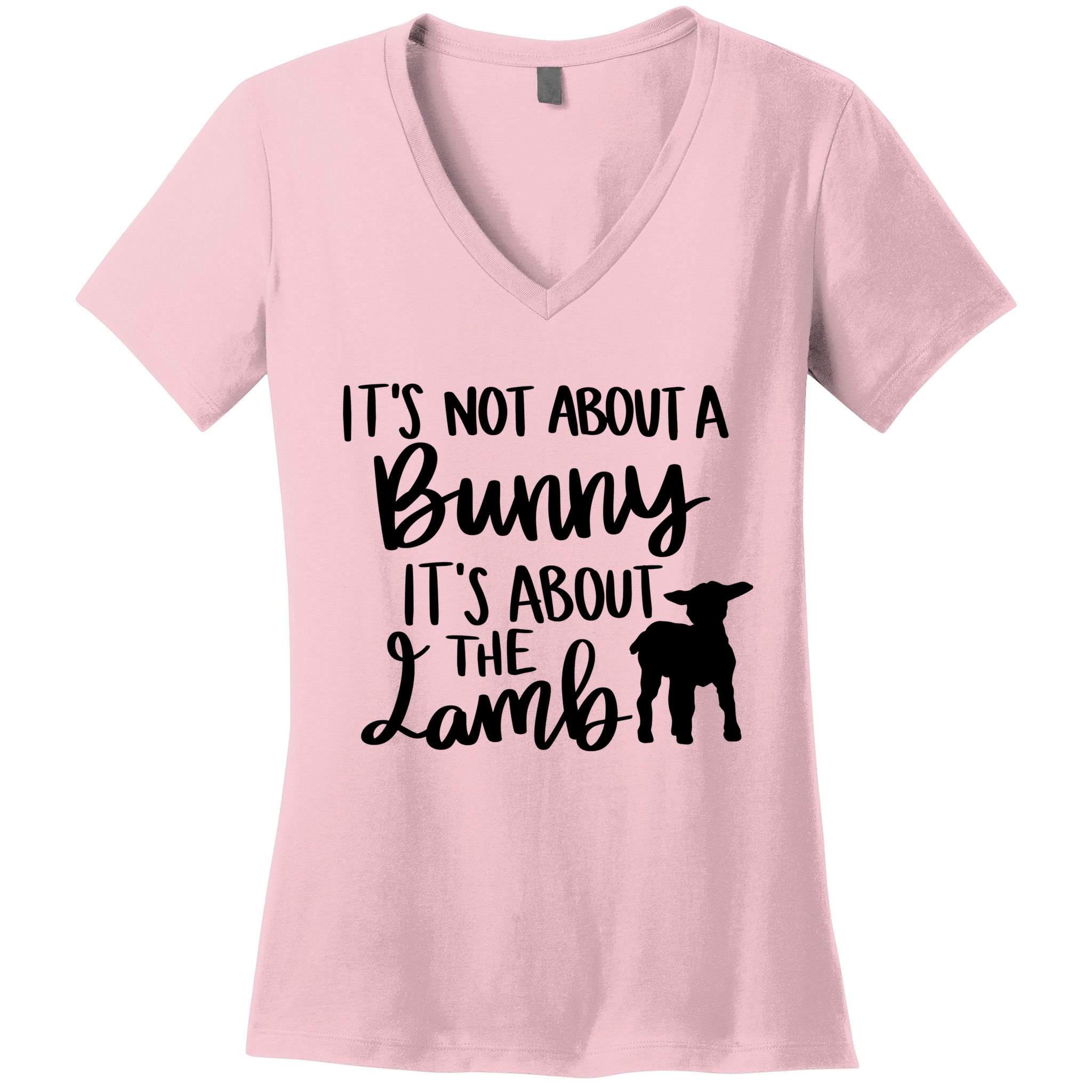 Not About A Bunny It's About The Lamb Women's V-Neck T-Shirt