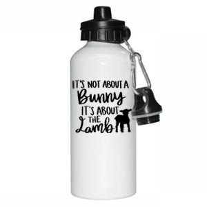 Not About A Bunny It's About The Lamb Aluminum Water Bottle 