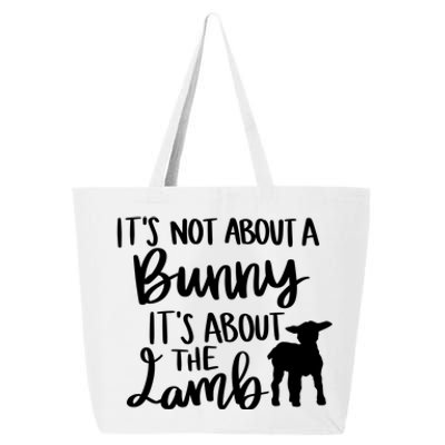 Not About A Bunny It's About The Lamb 25L Jumbo Tote