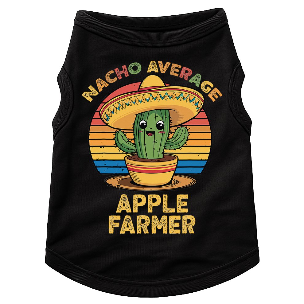 Nacho Average Apple Farmer Mexican Cinco De Mayo Farming Doggie Tank