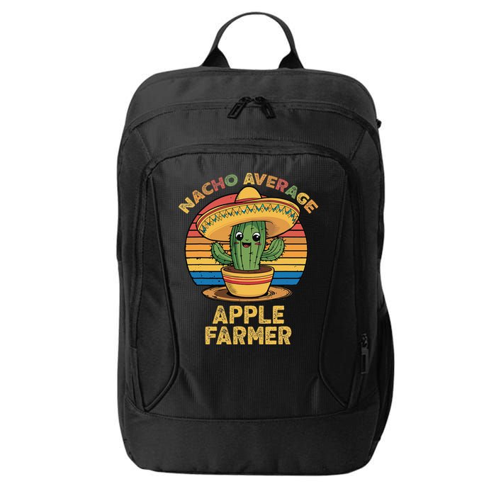 Nacho Average Apple Farmer Mexican Cinco De Mayo Farming City Backpack
