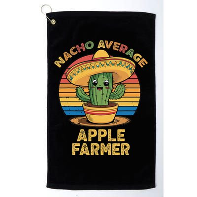 Nacho Average Apple Farmer Mexican Cinco De Mayo Farming Golf Towel
