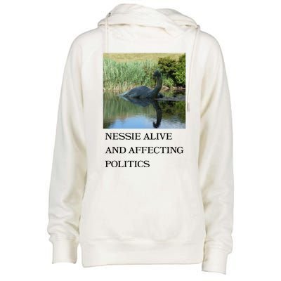 Nessie Alive And Affecting Politics Womens Funnel Neck Pullover Hood