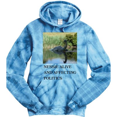 Nessie Alive And Affecting Politics Tie Dye Hoodie