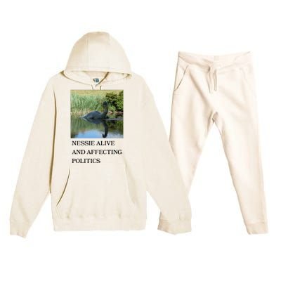 Nessie Alive And Affecting Politics Premium Hooded Sweatsuit Set