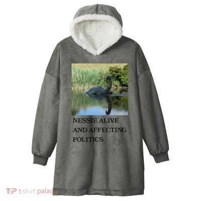 Nessie Alive And Affecting Politics Hooded Wearable Blanket