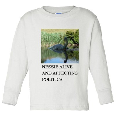 Nessie Alive And Affecting Politics Toddler Long Sleeve Shirt