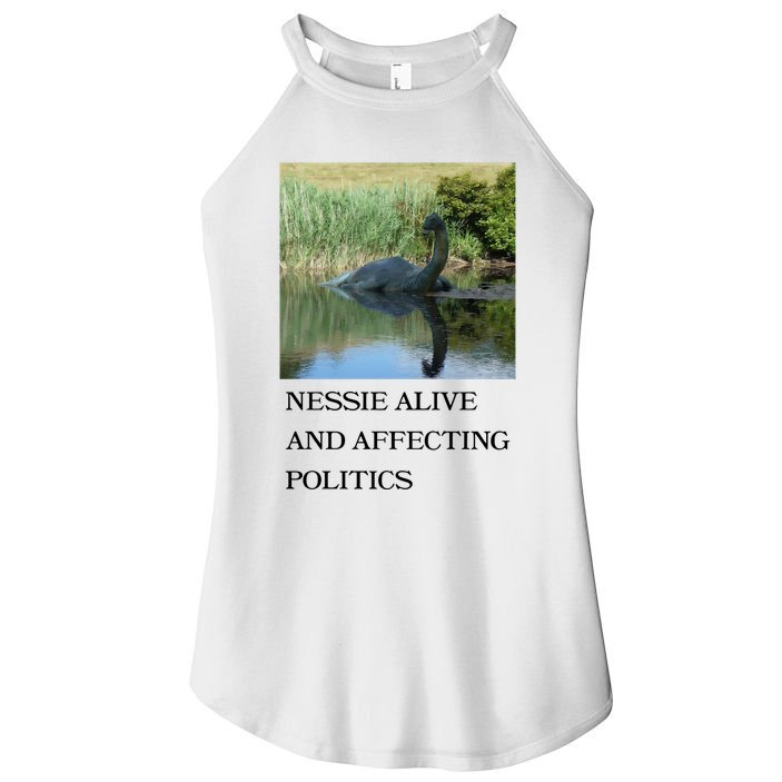 Nessie Alive And Affecting Politics Women's Perfect Tri Rocker Tank