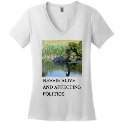 Nessie Alive And Affecting Politics Women's V-Neck T-Shirt