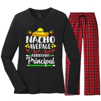 Nacho Average Assistant Principal Cinco De Mayo Teacher Women's Long Sleeve Flannel Pajama Set 