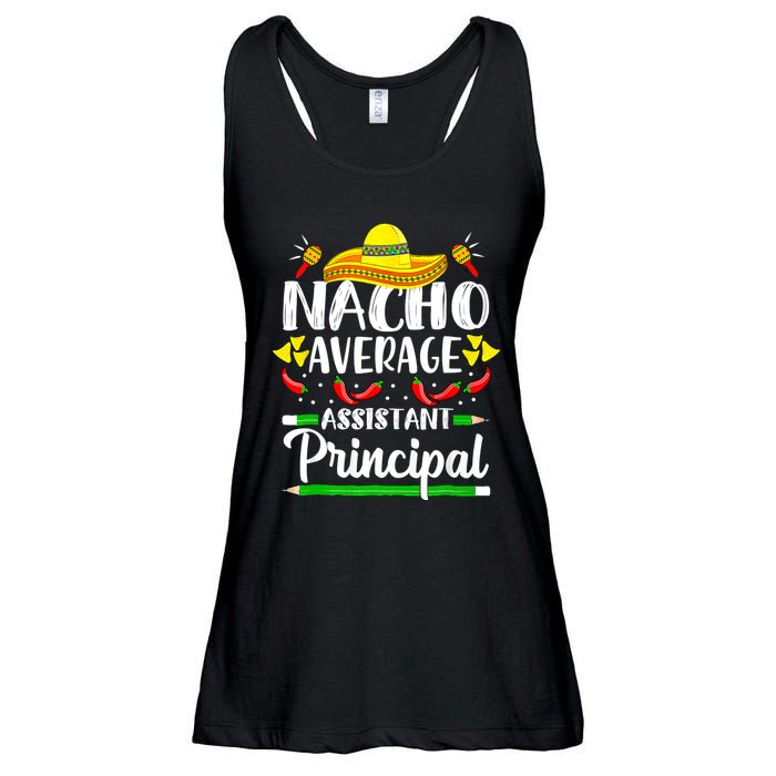 Nacho Average Assistant Principal Cinco De Mayo Teacher Ladies Essential Flowy Tank