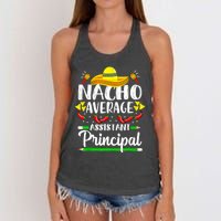 Nacho Average Assistant Principal Cinco De Mayo Teacher Women's Knotted Racerback Tank