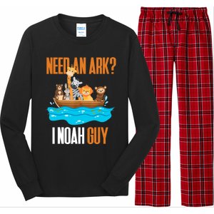 Need An Ark? I Noah Guy Pun Church Gift For Long Sleeve Pajama Set